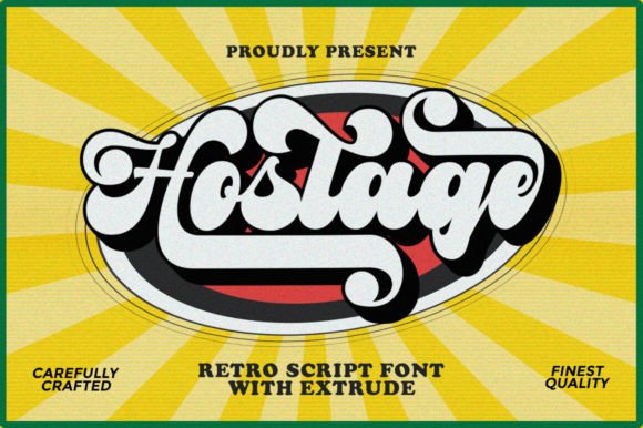 Hostage: A Retro Bold Script That Brings the 60s Vibe Back
