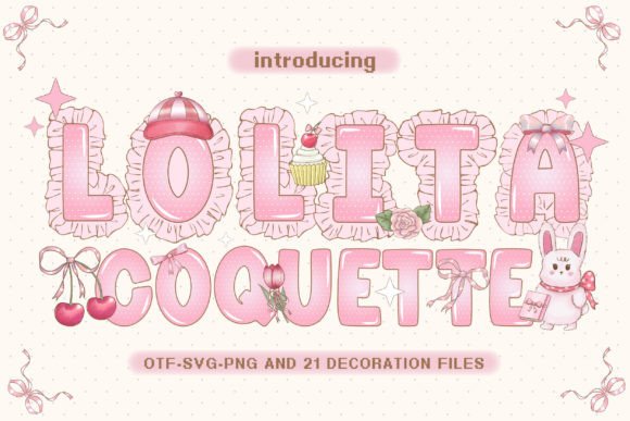 Lolita Coquette: A Typeface for Charm & Whimsy