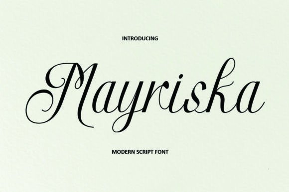 Mayriska: The Script Font with a Modern, Irregular Flow