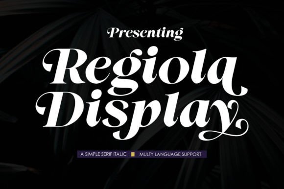 Regiola Display: A Font for Distinguished Branding