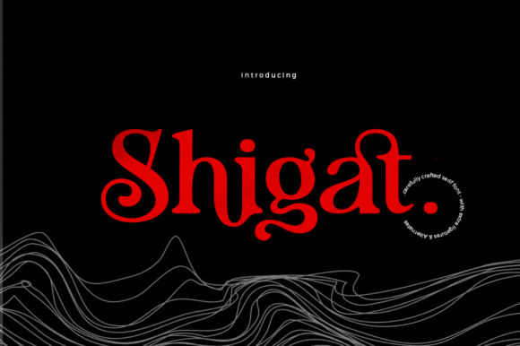 Shigat: The Serif Font That Marries Tradition with Modern Flair