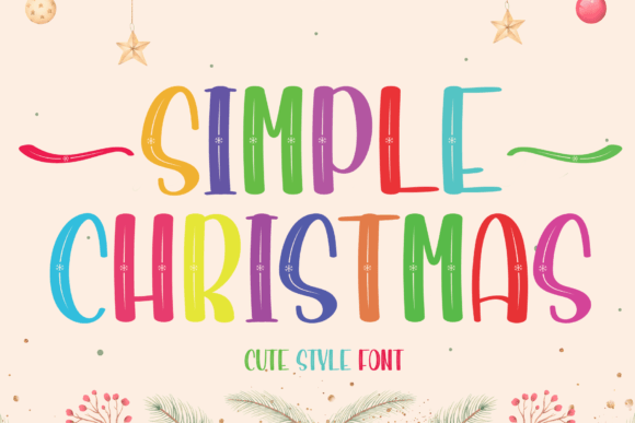 Simple Christmas: More Than Just a Festive Font